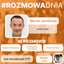 Marcin Józefaciuk – #RozmowaDnia